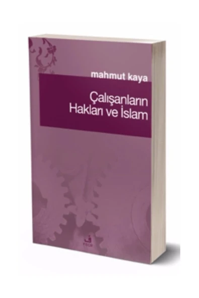Fecr Yayınevi Çalışanların Hakları Ve İslam ürün görseli 1