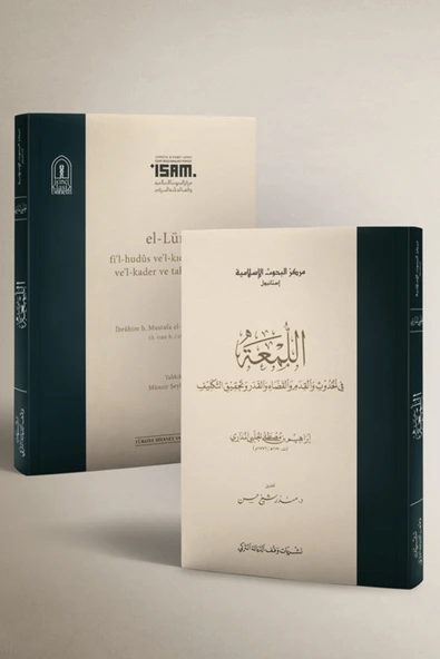 İsam Yayınları El Lüma Fil Hudus Vel Kıdem Vel Kaza Vel Kader ve Tahkikit Teklif / İsam Yayınları / 9786254281297 ürün görseli 1