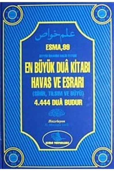 Esma Yayınları Esma 99 En Büyük Dua Kitabı Havas Ve Esrarı (sihir,tılsım,büyü) (2.hm-ciltli) ürün görseli 1