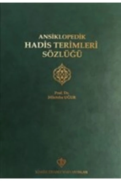 Türkiye Diyanet Vakfı Yayınları Ansiklopedik Hadis Terimleri Sözlüğü ürün görseli 1