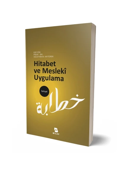 Bilimsel Araştırma Yayınları Hitabet Ve Mesleki Uygulama - Süleyman Akyürek ürün görseli 1