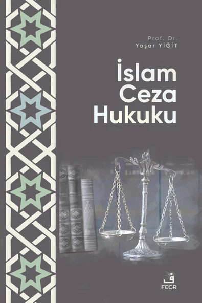 Fecr Yayınları Islam Ceza Hukuku ürün görseli 1