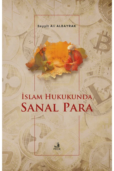 Fecr Yayınları Islam Hukukunda Sanal Para ürün görseli 1