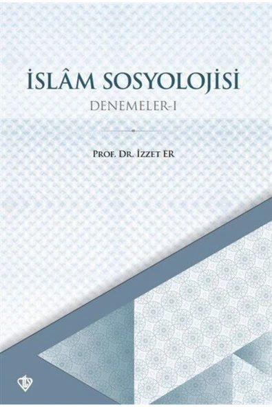 Diyanet Vakfı Yayınları Islam Sosyolojisi / Denemeler 1 ürün görseli 1