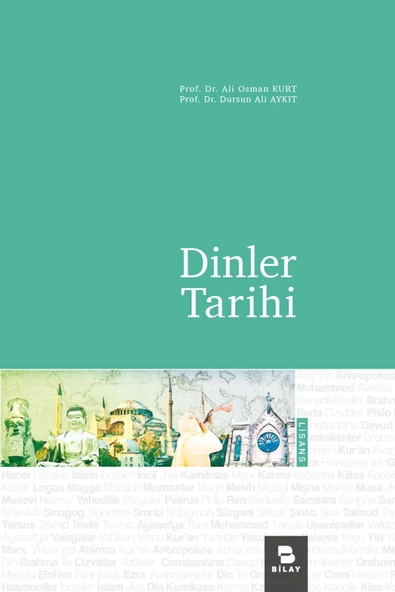 Bilay (Bilimsel Araştırma Yayınları) Dinler Tarihi - Ali Osman Kurt,dursun Ali Aykıt ürün görseli 1