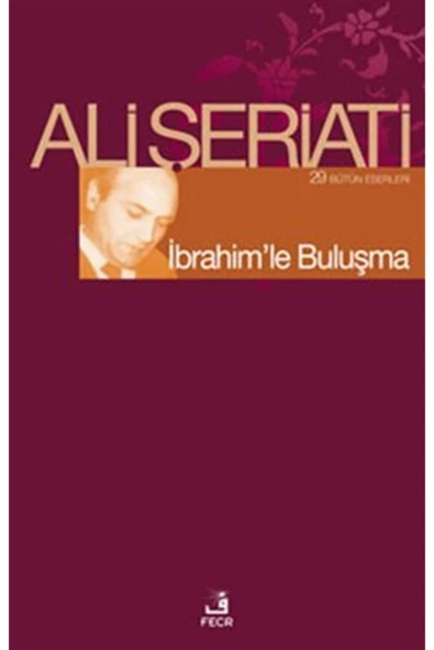 Fecr Yayınları Islam Nedir Muhammed Kimdir - Ali Şeriati ürün görseli 1
