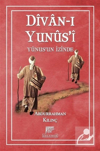 Gelenek Yayıncılık Divan-ı Yunus'i & Yunusun Izinde ürün görseli 1