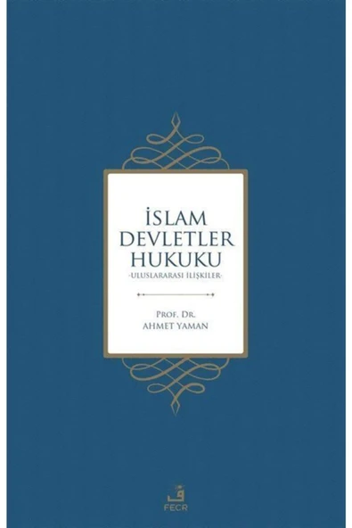 Fecr Yayınevi Islam Devletler Hukuku - Uluslararası Ilişkiler ürün görseli 1