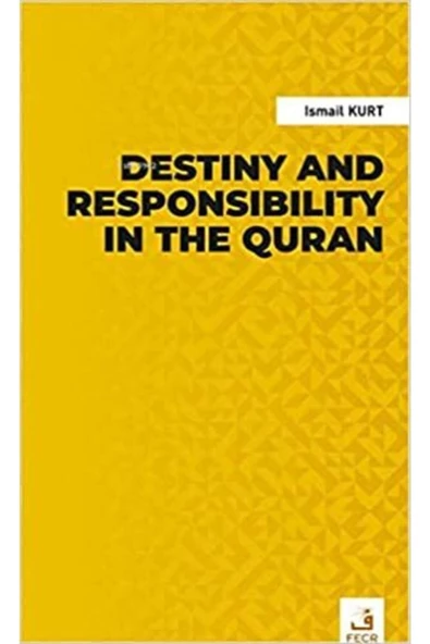 Fecr Yayınevi Destiny And Responsibility In The Quran ürün görseli 1