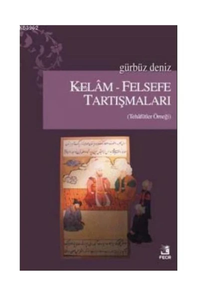 Fecr Yayınları Test Ürünü Kelam Felsefe Tartışmaları ürün görseli 1