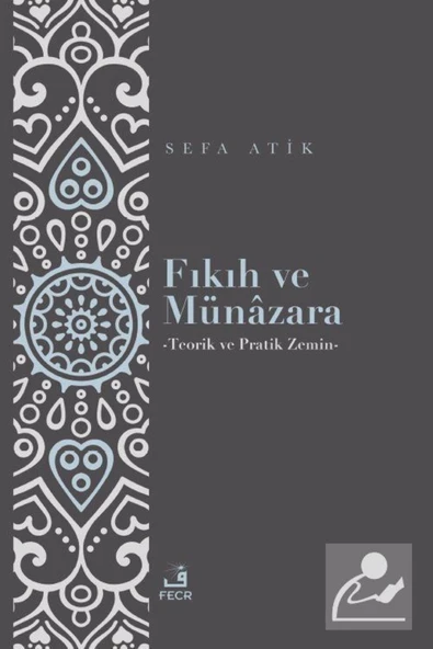 Fecr Yayınları Fıkıh Ve Münazara / Sefa Atik / / 9786258304398 ürün görseli 1