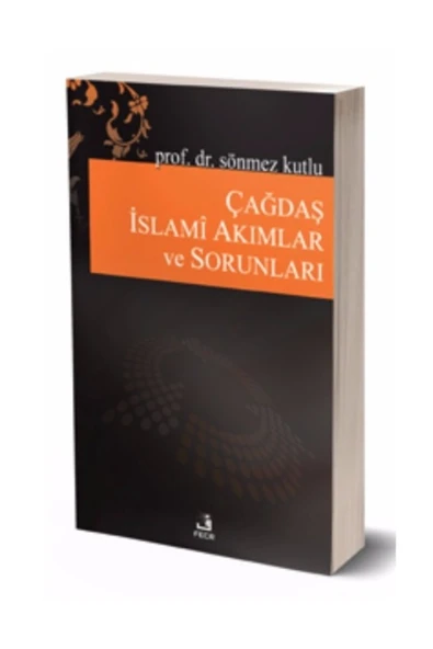 Fecr Yayınevi Çağdaş Islami Akımlar Ve Sorunları ürün görseli 1