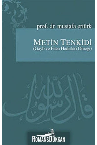 Fecr Yayınları Metin Tenkidi Gayb Ve Fiten Hadisleri Örneği Prof Dr Mustafa Ertürk ürün görseli 1