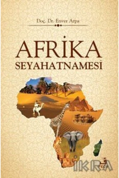 Fecr Yayınları Afrika Seyahatnamesi / Enver Arpa / / 4458000102020 ürün görseli 1