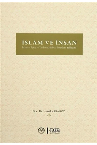 Diyanet İşleri Başkanlığı Islam Ve Insan / Ismail Karagöz / / 9789751963697 ürün görseli 1