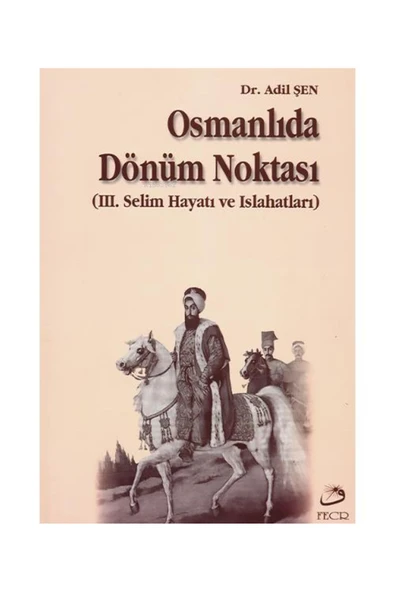 Fecr Yayınları Osmanlıda Dönüm Noktası ürün görseli 1