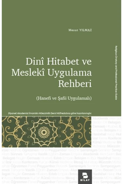 Bilay (Bilimsel Araştırma Yayınları) Hitabet ve Mesleki Uygulama Rehberi / / 9786057369338 ürün görseli 1