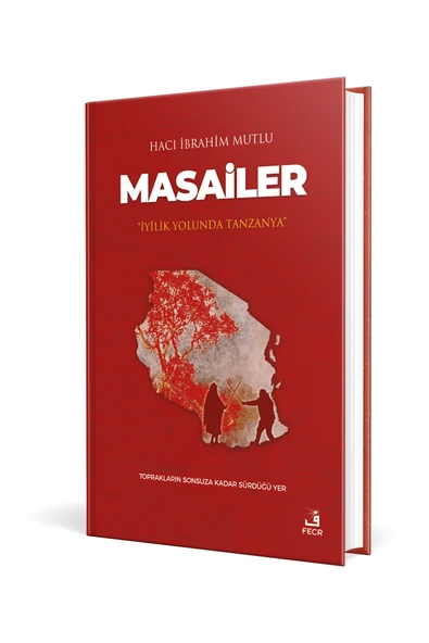 Fecr Yayınları Masailer "iyilik Yolunda Tanzanya" ürün görseli 1