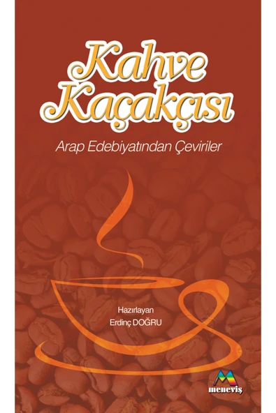 Meneviş Yayınları Kahve Kaçakçısı Arap Edebiyatından Çeviriler ürün görseli 1