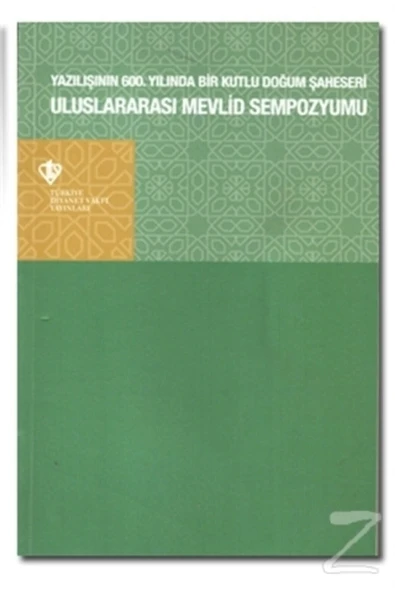 Türkiye Diyanet Vakfı Yayınları Uluslararası Mevlid Sempozyumu Yazılışının ürün görseli 1