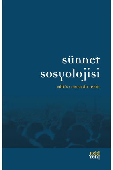 Eski Yeni Yayınları Sünnet Sosyolojisi ürün görseli 1