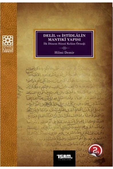 İsam Yayınları Delil Ve Istidlalin Mantıki Yapısı - Hilmi Demir 9786258023053 ürün görseli 1