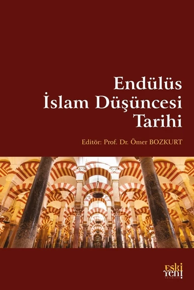 Eski Yeni Yayınları Endülüs Islam Düşüncesi Tarihi ürün görseli 1