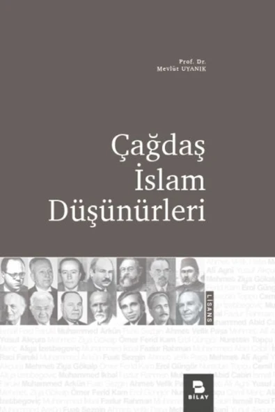 Bilay (Bilimsel Araştırma Yayınları) Çağdaş İslam Düşünürleri Bilay (Korunaklı Poşetle) ürün görseli 1