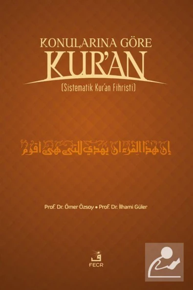 Fecr Yayınları Konularına Göre Kur'an (SİSTEMATİK KUR'AN FİHRİSTİ) Büyük Boy ürün görseli 1