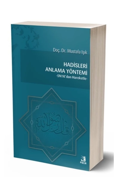 Fecr Yayınevi Hadisleri Anlama Yöntemi - 5n1k’dan Hareketle- ürün görseli 1