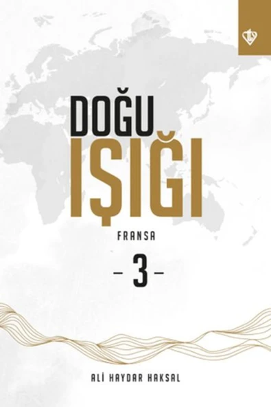Türkiye Diyanet Vakfı Yayınları Doğu Işığı 3 - Fransa ürün görseli 1