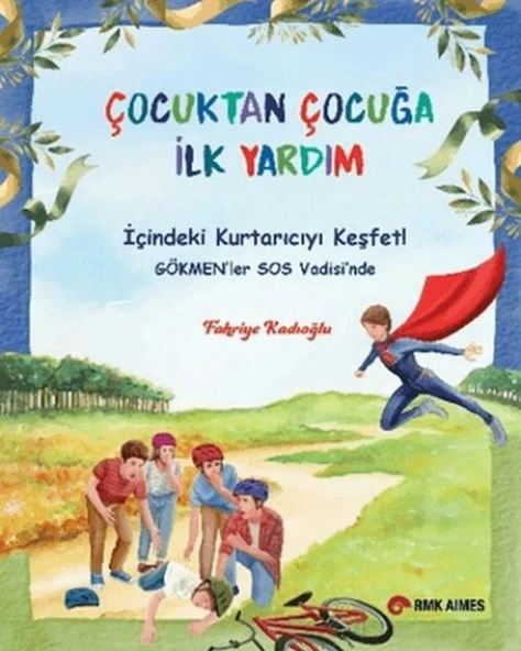 Çocuktan Çocuğa İlk Yardım ürün görseli 1