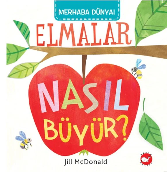 Merhaba Dünya - Elmalar Nasıl Büyür? ürün görseli 1
