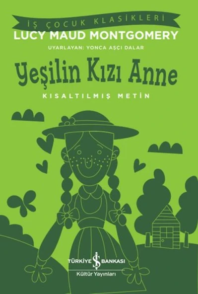 Yeşilin Kızı Anne - Kısaltılmış Metin ürün görseli 1