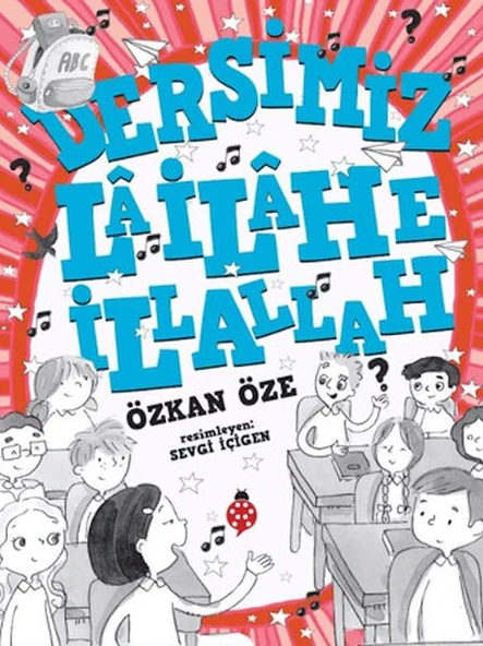 Dersimiz: La İlahe İllallah ürün görseli 1