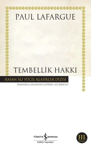 Tembellik Hakkı - Hasan Ali Yücel Klasikleri ürün görseli 1