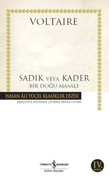 Sadık veya Kader - Bir Doğu Masalı - Hasan Ali Yücel Klasikleri ürün görseli 1