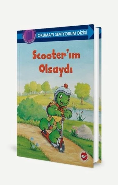 Okumayı Seviyorum Dizisi - Scooter’ım Olsaydı ürün görseli 1
