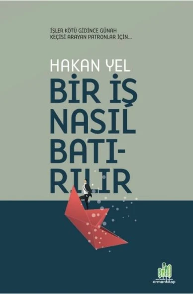 Bir İş Nasıl Batırılır ürün görseli 1