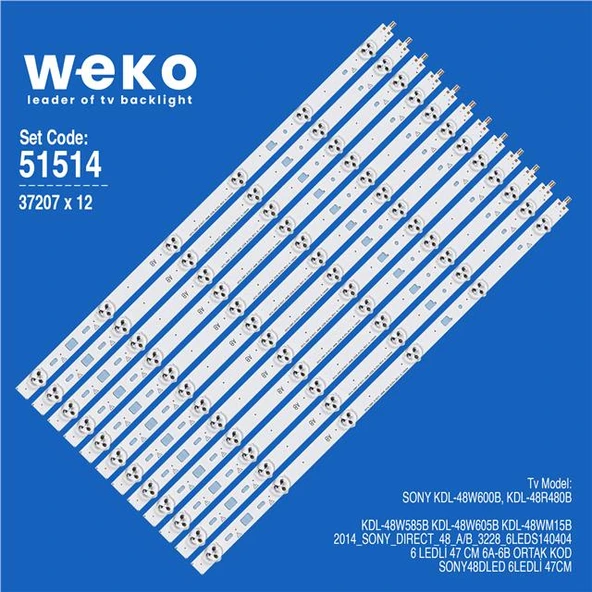 Wkset-6514 37207X12 2014_Sony_Dırect_48_A/B_3228_6Leds140404 12 Adet Led Bar (Tvnizi açıp içindeki led barla birebir aynısı olduğunu görmeden almayınız. Sonrasında iade ALMAMAKTAYIZ.) ürün görseli 1