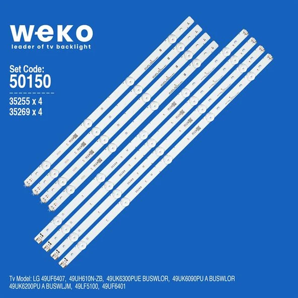 Wkset-5150 35255X4 35269X4 Lge_Wıcop_49Inch_Uhd_Rev06 8 Adet Led Bar (Tvnizi açıp içindeki led barla birebir aynısı olduğunu görmeden almayınız. Sonrasında iade ALMAMAKTAYIZ.) ürün görseli 1