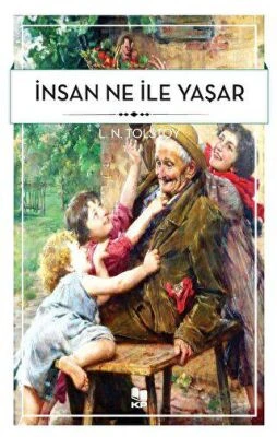 İnsan Ne İle Yaşar  Lev Nikolayeviç Tolstoy  Kitap Pazarı Yayınları  Dünya Klasikleri  Karton Kapak ürün görseli 1