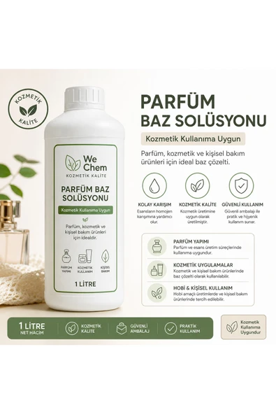 WE CHEM PARFÜM KOZMETİK BAZI SOLİSYONU 1000mL ürün görseli 1