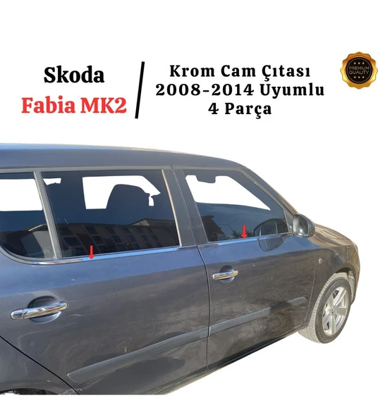 Skoda Fabia Krom Cam Çıtası 4 Parça 2008-2014 Arası Paslanmaz Çelik Uyumlu ürün görseli 1