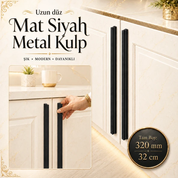 Özen Mat Siyah 320 mm Mobilya Kulpu Uzun Çekmece Dolap Kapak Kulp Modern Metal Kulp Kulbu ürün görseli 1