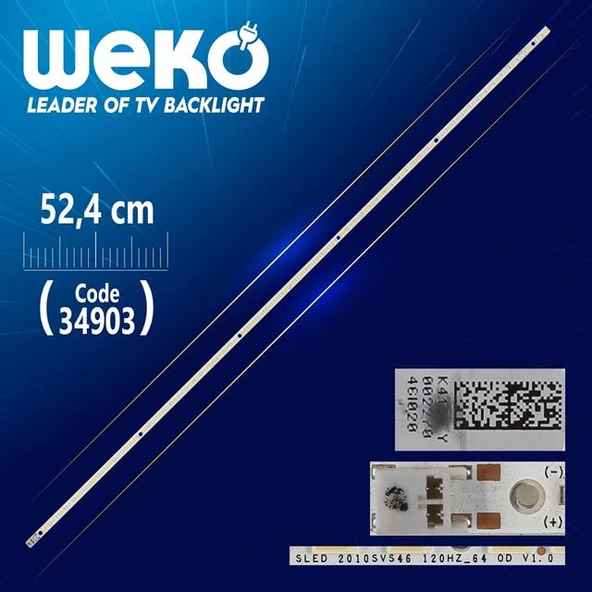 SLED 2010SVS46 120HZ_64 OD V1.0 - 52.4 Cm 64 Ledli - WK-744 Tv Led Bar (Tvnizi açıp içindeki led barla birebir aynısı olduğunu görmeden almayınız. Sonrasında iade ALMAMAKTAYIZ.) ürün görseli 1