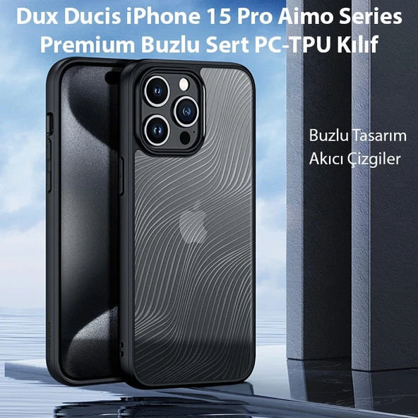 Dux Ducis iPhone 15 Pro Aimo Series Premium Buzlu Sert PC-TPU Kılıf-1852 ürün görseli 1