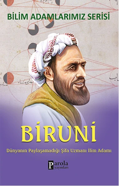 Biruni  Dünyanın Paylaşamadığı Şifa Uzmanı İlim Adamı ürün görseli 1