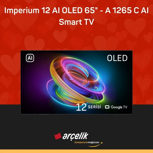 ARÇELİK Imperium 12 AI OLED 120 Hz 65" 4K UHD Google TV - A 1265 C AI Smart TV ürün görseli 1