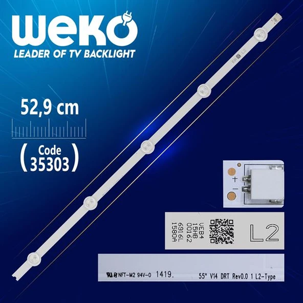 55'' V14 DRT REV0.0 1 L2-TYPE - 6916L1448A - 52.9 Cm 5 Ledli - (WK-931) Tv Led Bar (Tvnizi açıp içindeki led barla birebir aynısı olduğunu görmeden almayınız. Sonrasında iade ALMAMAKTAYIZ.) ürün görseli 1